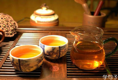 描述泡茶的句子，关于泡茶的漂亮句子1